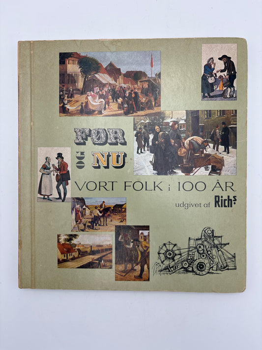 Rich's album-Før og nu-Vort folk i 100år